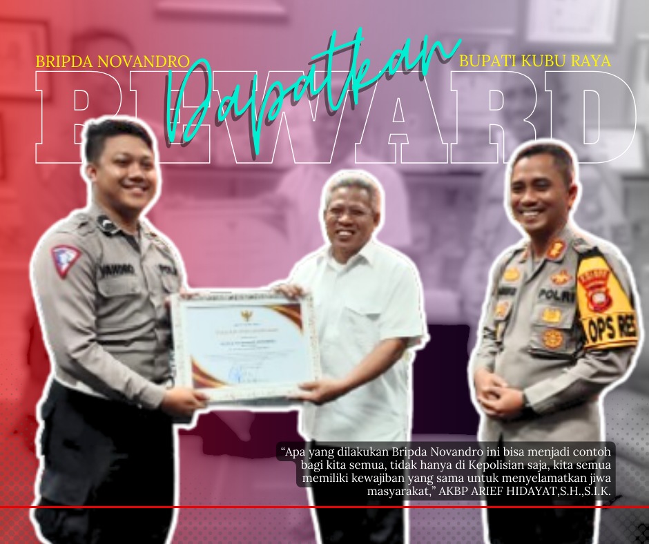 Bripda Novandro Kembali Mendapatkan Reward, Kali ini dari Bupati Kubu Raya