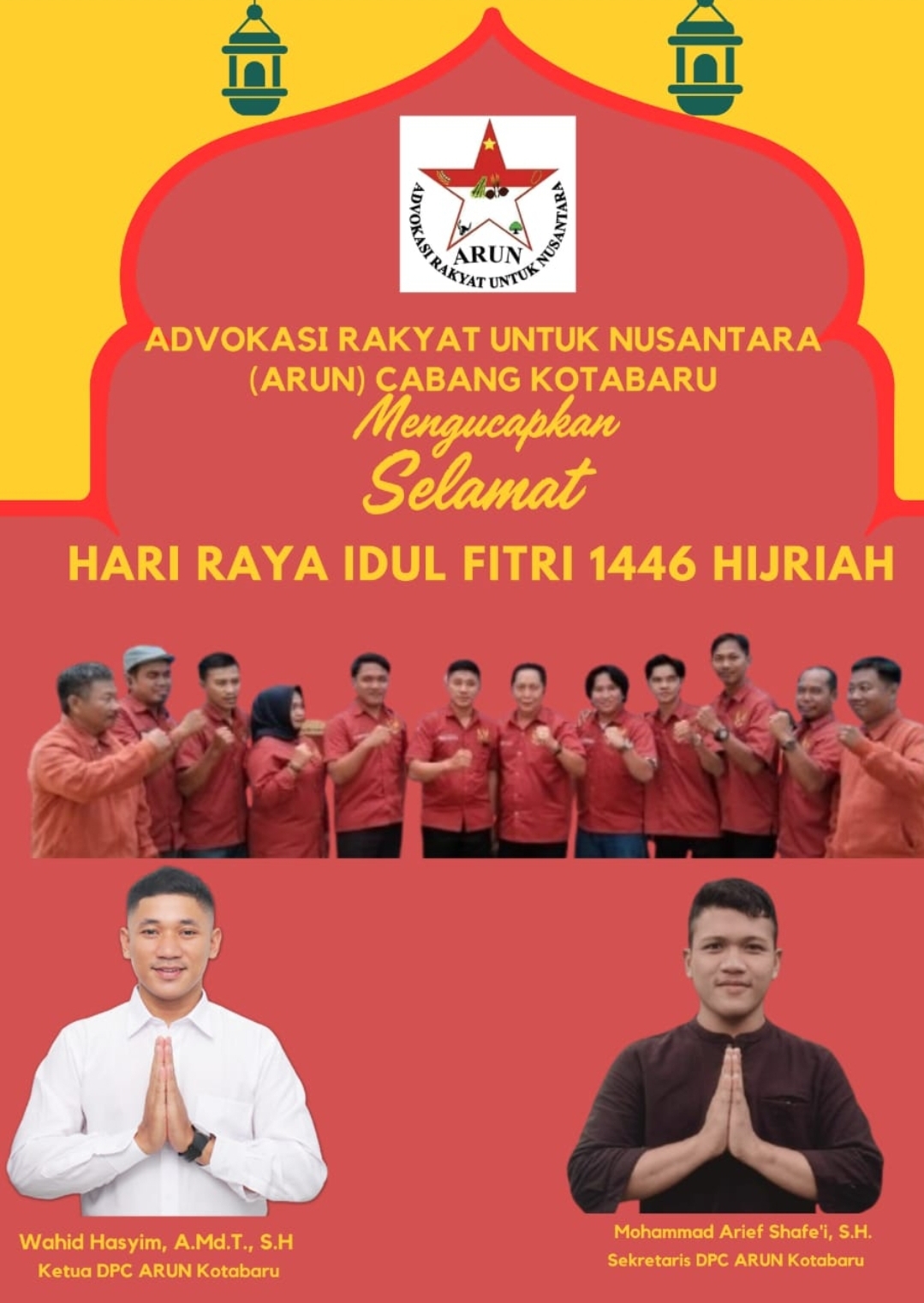 ADVOKASI RAKYAT UNTUK NUSANTARA (ARUN) CABANG KOTA BARU: Mengucapkan Selamat Hari Raya Idul Fitri 1446 Hijriyah